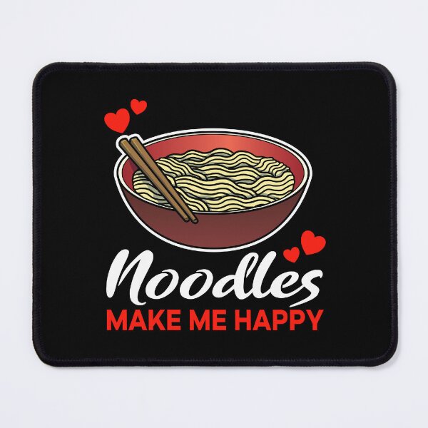 Item preview, Noodles make me happy saying designed and sold by jonmlam.