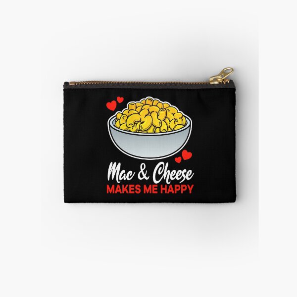 Item preview, Mac and Cheese makes me happy saying designed and sold by jonmlam.