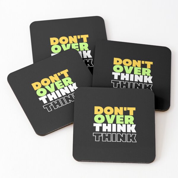 Item preview, Don't Over Think designed and sold by stylestamp .0.