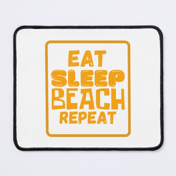 Item preview, Eat, Sleep, Beach, Repeat, Funny Summer Beach Quote designed and sold by haRexia.