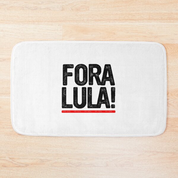 Item preview, FORA LULA designed and sold by paulinhoxaxa.