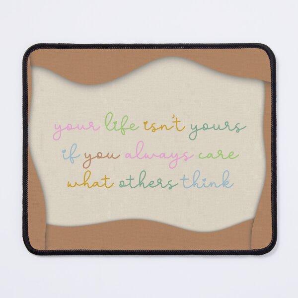 Item preview, Don't Care What Others Think designed and sold by Libby :).