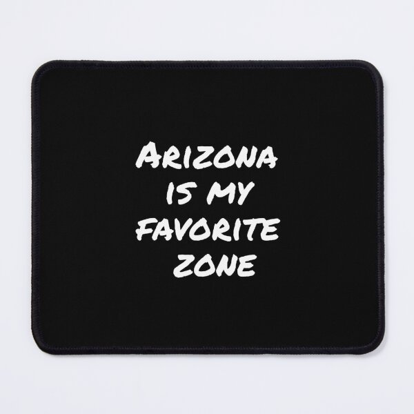 Item preview, Arizona is my favorite zone designed and sold by EarlyTees.