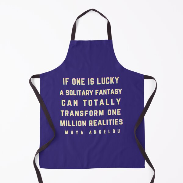 Item preview, Maya Angelou: If one is lucky, a solitary fantasy can totally transform one million realities. designed and sold by artbleed.