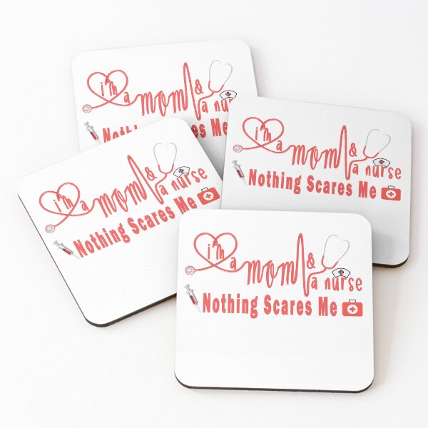Item preview, I am a mom and nurse nothing scares me designed and sold by ArtVibeDesign.
