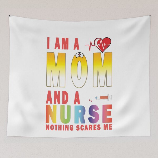 Item preview, I am a mom and nurse nothing scares me designed and sold by ArtVibeDesign.