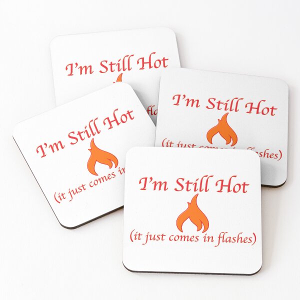 Item preview, Still Hot Flashing designed and sold by peaceofpistudio.