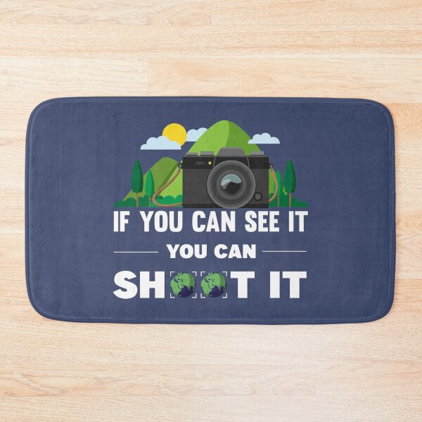 Item preview, If you can see it, you can shoot it, Nature Photography Day, a great gift for nature photography enthusiasts designed and sold by abdelhak2005.