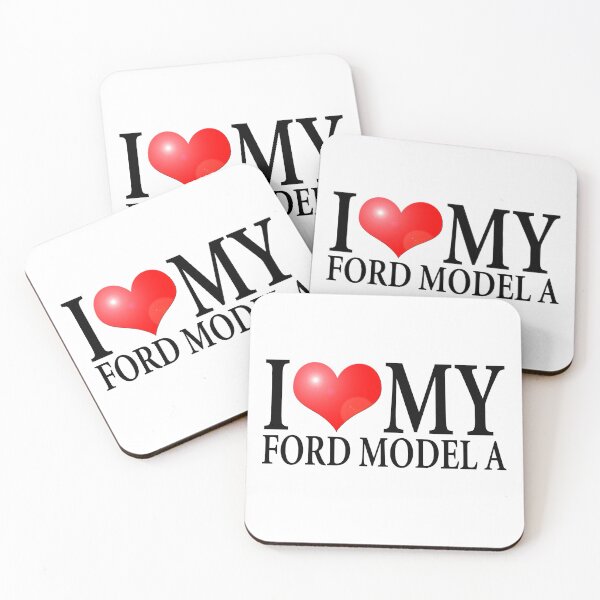 Item preview, I LOVE MY FORD MODEL A designed and sold by OldClassicCar.