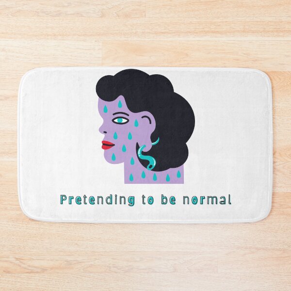 Item preview, Pretending to be normal designed and sold by ColorRealm.