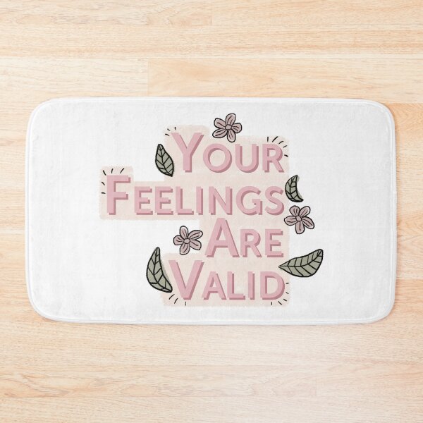 Item preview, Your Feelings are Valid designed and sold by SavannahLilyDesigns.