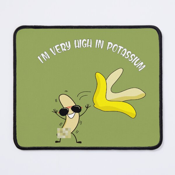 Item preview, I'm very high in potassium designed and sold by CustomHive.