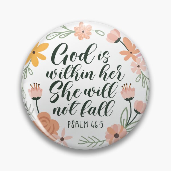 Item preview, Psalm 46:5 God Is Within Her She Will Not Fall designed and sold by amazingjoy.