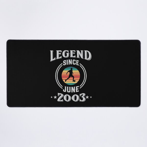 Item preview, Legend Since June 2003 Soccer birthday designed and sold by Gerald Waters.
