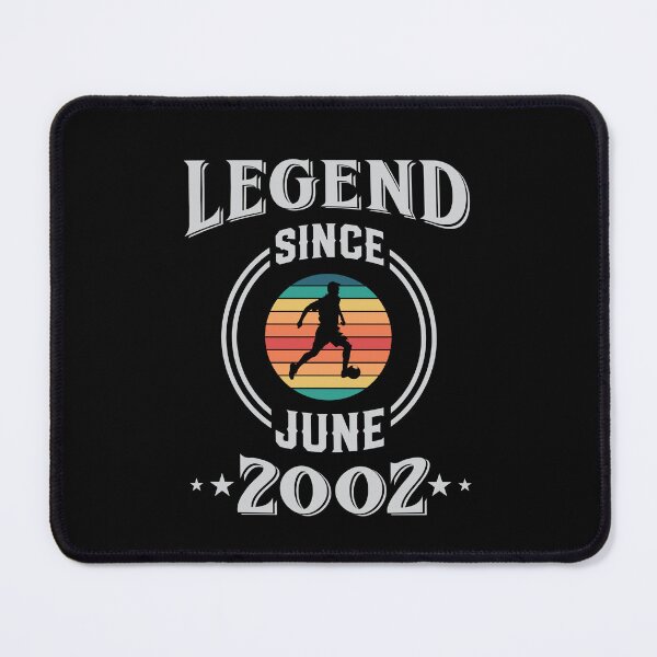 Item preview, Legend Since June 2002 Soccer birthday designed and sold by Gerald Waters.