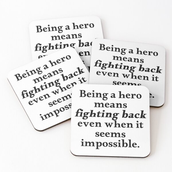 Item preview, Being a hero means fighting back even when it seems impossible. -Stan Pines quote from Gravity Falls designed and sold by Gabriele Marcucci.