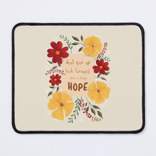 Item preview, Hope: flowers around a sentence about hope. designed and sold by EricaHarwig.