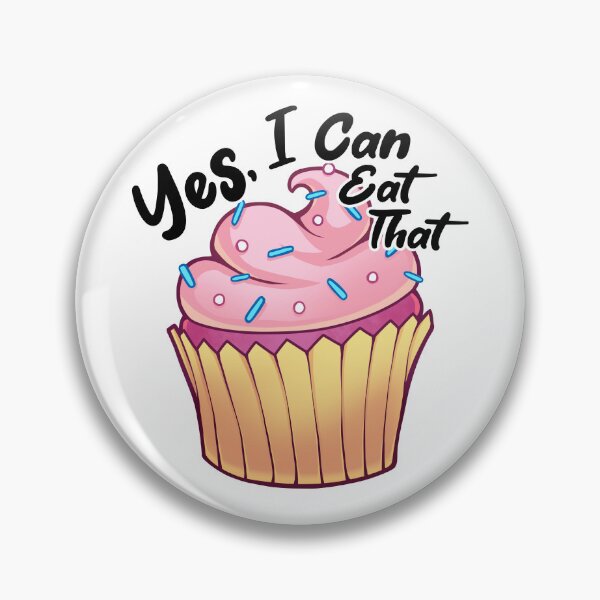 Item preview, Yes, I Can Eat That designed and sold by MillyD13.