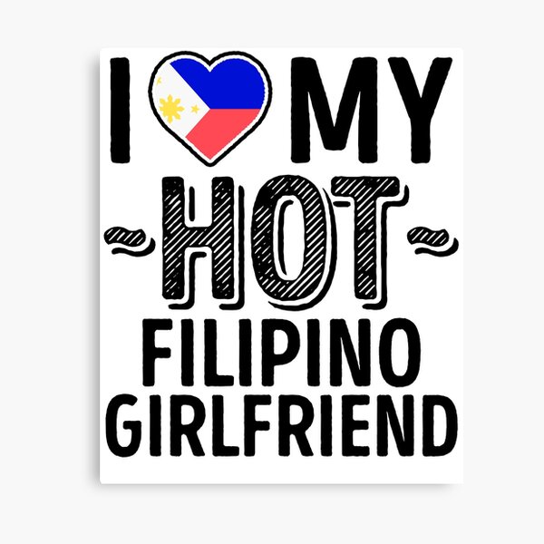 Ich Liebe Meine Heisse Philippinische Frau Susse Philippinen Paare Romantische Liebe T Shirts Amp Sticker Leinwanddruck Von Airinmyheart Redbubble