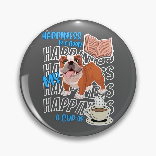 Item preview, Happiness Is Bulldogs Books Coffee Cute Bulldog Dog Lover designed and sold by egonline.
