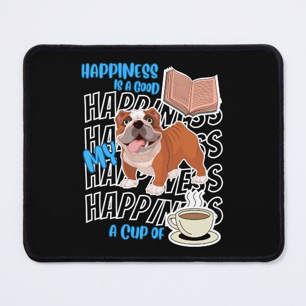 Item preview, Happiness Is Bulldogs Books Coffee Cute Bulldog Dog Lover designed and sold by egonline.