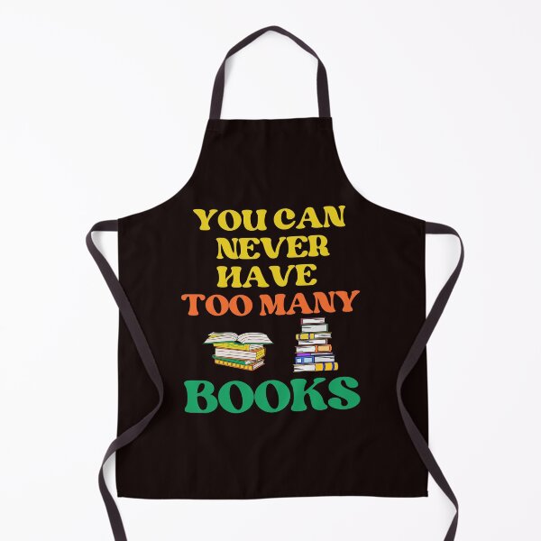 Item preview, Funny You Can Never Have Too Many Books Library Reader designed and sold by MagicSD Designs.