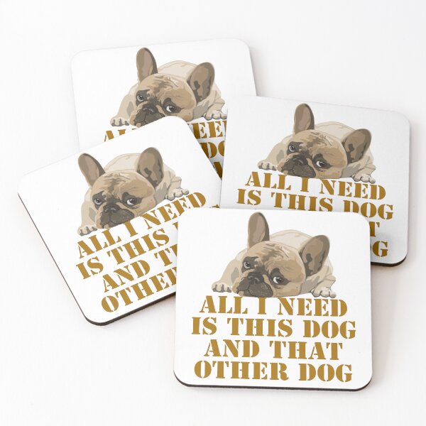 Item preview, All I need is this dog and that other dog designed and sold by horvath019.