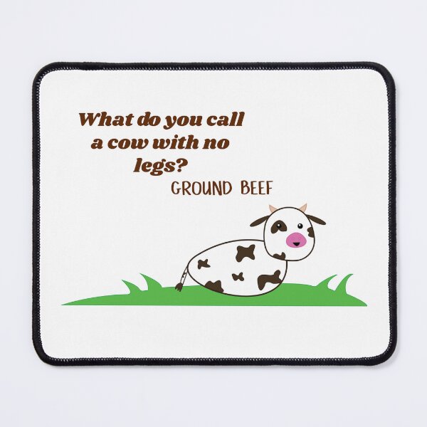 Item preview, What do you call a cow with no legs? designed and sold by eliana01019.