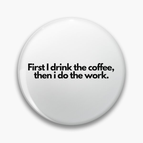 Item preview, Coffee Fueled Productivity: Energize Your Workflow with a Coffee-Infused Quote designed and sold by RASC23.