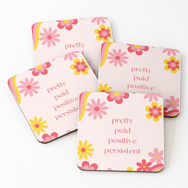 Item preview, Pretty Paid Positive Persistent designed and sold by Dainty-Delights.