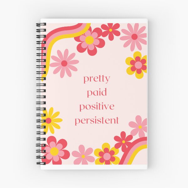 Item preview, Pretty Paid Positive Persistent designed and sold by Dainty-Delights.