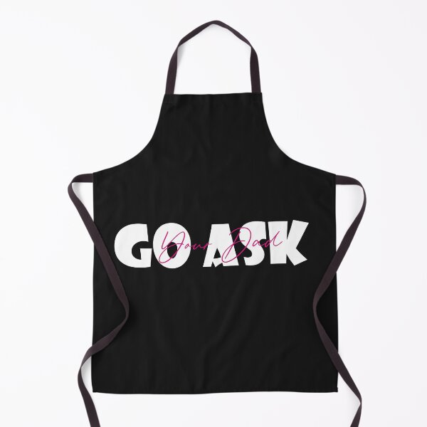 Item preview, Go Ask Your Dad  designed and sold by Zlig Zlag ★★★★★.