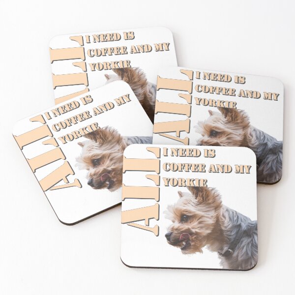 Item preview, All i need is coffee and my Yorky designed and sold by horvath019.