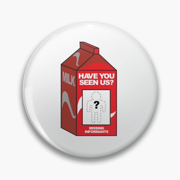 Item preview, Have You Seen Us? - Missing Informants designed and sold by DesertG.