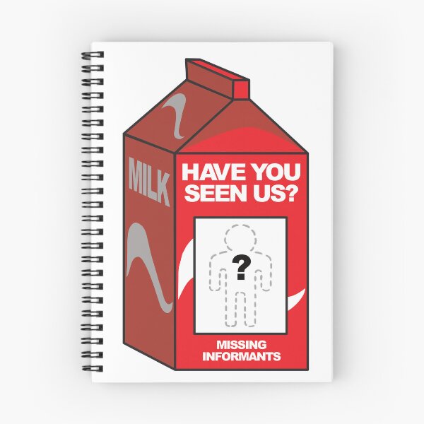 Item preview, Have You Seen Us? - Missing Informants designed and sold by DesertG.