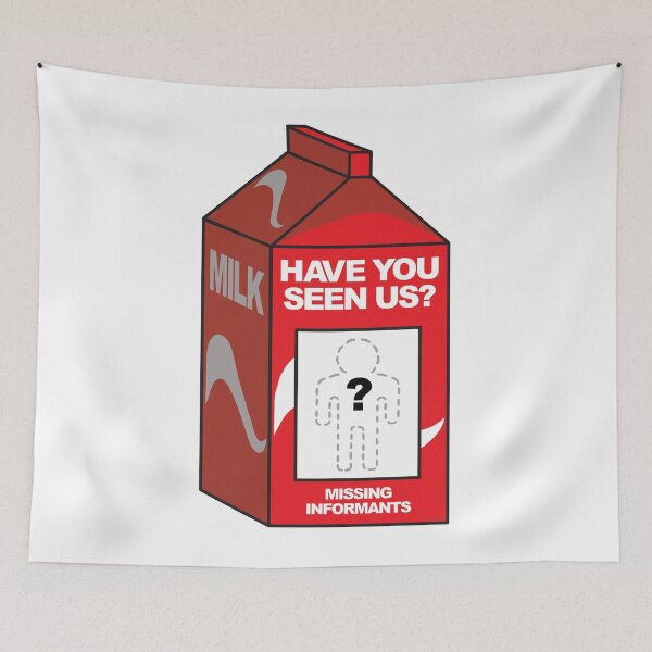 Item preview, Have You Seen Us? - Missing Informants designed and sold by DesertG.