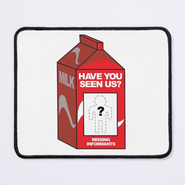 Item preview, Have You Seen Us? - Missing Informants designed and sold by DesertG.