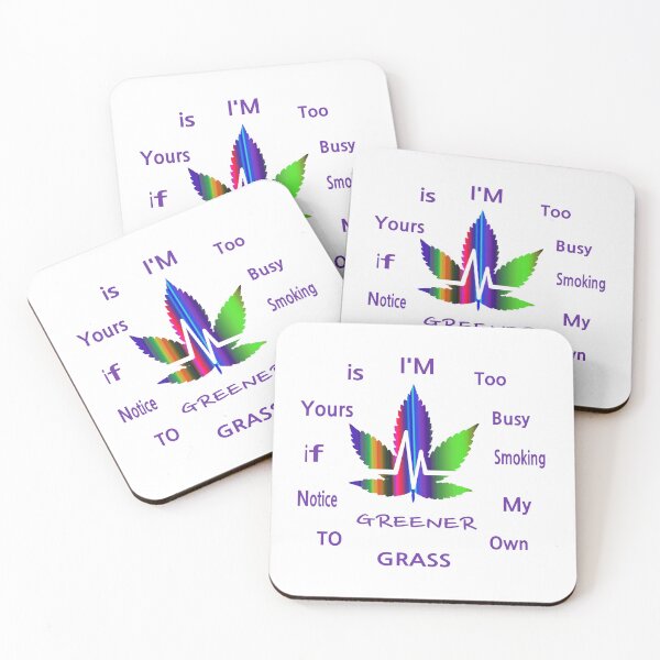 Item preview, Im to busy smoking my own grass  designed and sold by  CannaGranny™ .