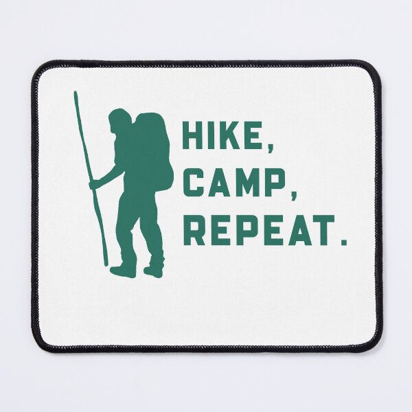 Item preview, Hike, Camp, Repeat designed and sold by Abstractbyreyno.