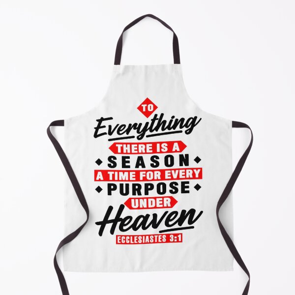 Item preview, Ecclesiastes 3:1 To Everything There Is A Season designed and sold by plushism.