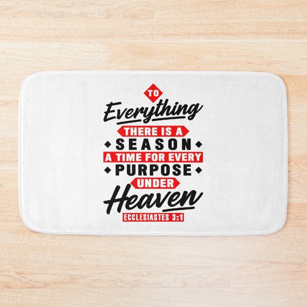 Item preview, Ecclesiastes 3:1 To Everything There Is A Season designed and sold by plushism.