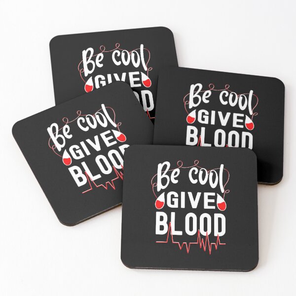 Item preview, Be Cool Give Blood, Donate Blood designed and sold by orangeblue21.