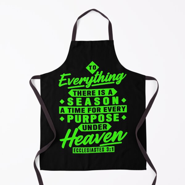 Item preview, Ecclesiastes 3:1 To Everything There Is A Season designed and sold by plushism.