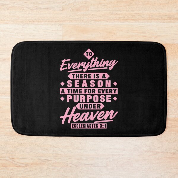 Item preview, Ecclesiastes 3:1 To Everything There Is A Season designed and sold by plushism.