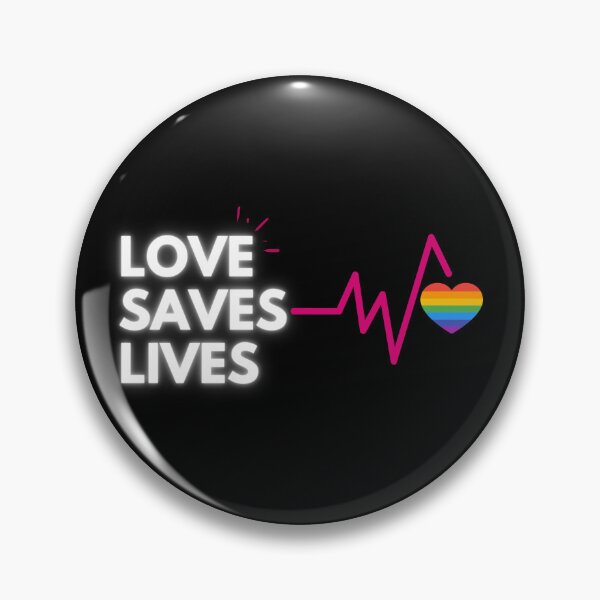 Item preview, Love Saves Lives LGBT. LGBTQ Pride designed and sold by Subtle Pride Shop.