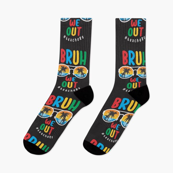 Item preview, Bruh We Out - Teachers Celebrating Summer on the Last Day of School designed and sold by cidolopez.