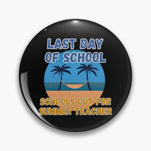 Item preview, Last Day of School Schools Out for Summer Teacher Cute Retro  designed and sold by ArtisShops.