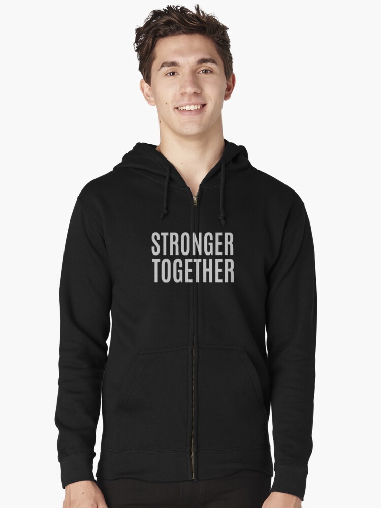 strong together hoodies