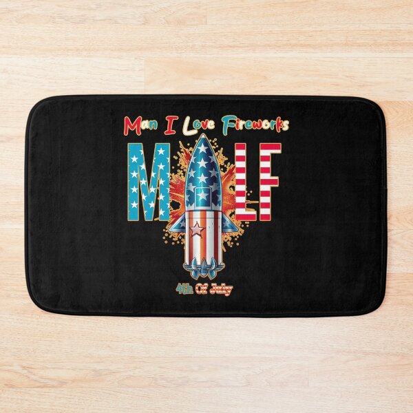Item preview, MILF Man I Love Fireworks 4th of July Huge Rocket designed and sold by danielliamgill.
