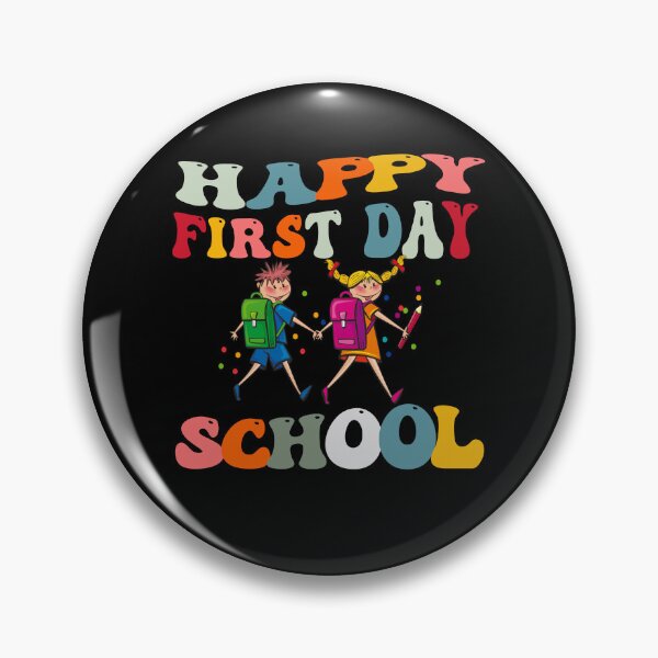 Item preview, HAPPY FIRST DAY OF SCHOOL designed and sold by joulay.